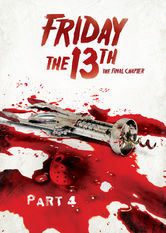 Poster: Friday the 13th: Part 4: The Final Chapter