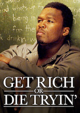 Poster: Get Rich or Die Tryin'