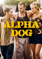 Poster: Alpha Dog