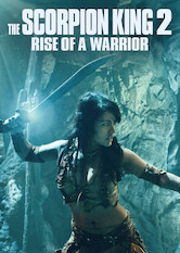 Poster: The Scorpion King 2: Rise of a Warrior