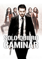 Poster: Solo quiero caminar