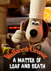 Poster: Wallace & Gromit: A Matter of Loaf and Death