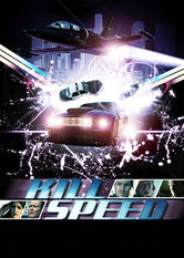 Poster: Kill Speed