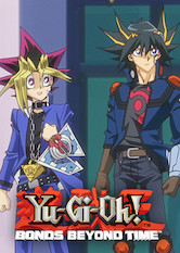 Yu-Gi-Oh! Bonds Beyond Time – Filmes no Google Play