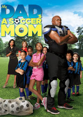 Poster: My Dad's a Soccer Mom