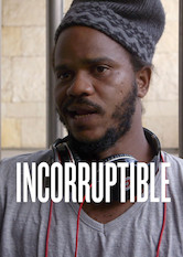 Poster: Incorruptible