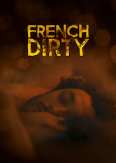 Poster: French Dirty