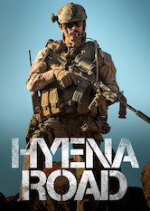 Where to watch Hyena Road 2015 on Netflix Flixboss