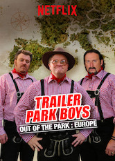 Poster: Trailer Park Boys: Out of the Park: Europe