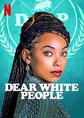 Poster: Dear White People