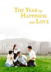 Poster: The Year of Happiness and Love