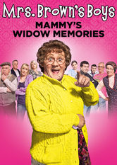 Poster: Mrs. Brown's Boys: Mammy's Widow's Memories