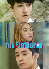 Poster: The flatterer