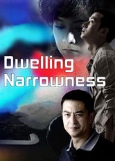 Poster: Dwelling Narrowness