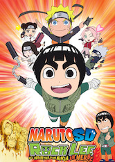 Poster: Rock Lee : Les péripéties d'un ninja en herbe