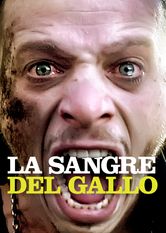Poster: La sangre del gallo