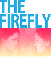 Poster: The Firefly