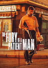 Poster: The Fury of a Patient Man