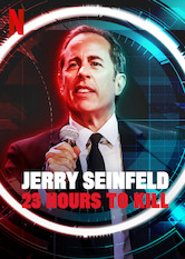 Poster: Jerry Seinfeld: 23 Hours To Kill