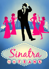 Poster: Sinatra: To Be Frank