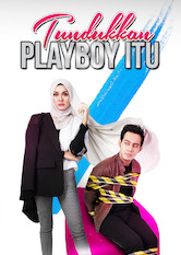 Poster: Tundukkan Playboy Itu