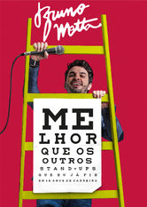 Poster: Bruno Motta: Melhor que os Outros Stand Ups que Eu Ja Fiz