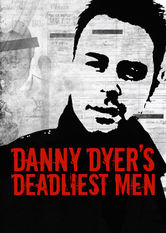 Poster: Danny Dyer's Deadliest Men