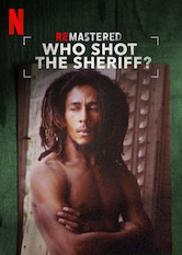 Poster: ReMastered: Who Shot the Sheriff