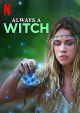 Poster: Always a Witch