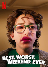 Poster: Best.Worst.Weekend.Ever.