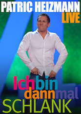 Poster: Patric Heizmann Live! – Ich bin dann mal schlank