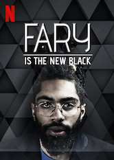 Poster: Fary Is the New Black