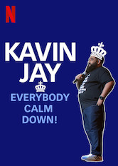 Poster: Kavin Jay: Everybody Calm Down!