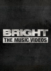 Poster: Bright: The Music Videos