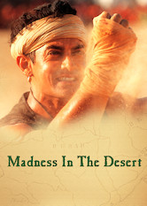 Poster: Madness in the Desert