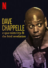 Poster: Dave Chappelle: Equanimity & The Bird Revelation