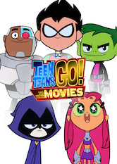 Poster: Teen Titans Go! To the Movies