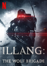 Poster: Illang: The Wolf Brigade