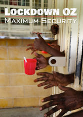 Poster: Lockdown Oz: Maximum Security