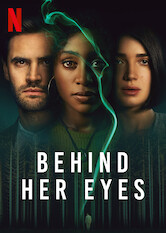 Poster: Behind Her Eyes