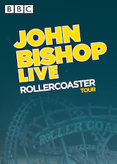 Poster: John Bishop Live: The Rollercoaster Tour