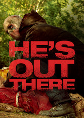 Poster: He's Out There