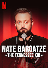 Poster: Nate Bargatze: The Tennessee Kid