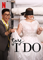 Poster: Say I Do