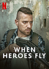 Poster: When Heroes Fly