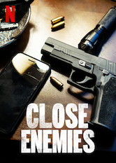 Poster: Close Enemies