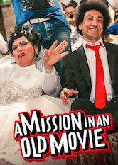 Poster: A Mission in an Old Movie