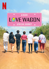 Poster: Ainori Love Wagon: African Journey