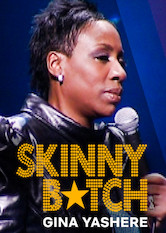 Poster: Gina Yashere: Skinny B*tch