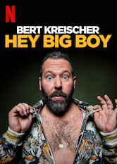 Poster: Bert Kreischer: Hey Big Boy